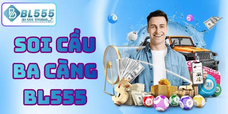 soi cầu ba càng bl555